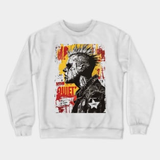 Quiet Crewneck Sweatshirt